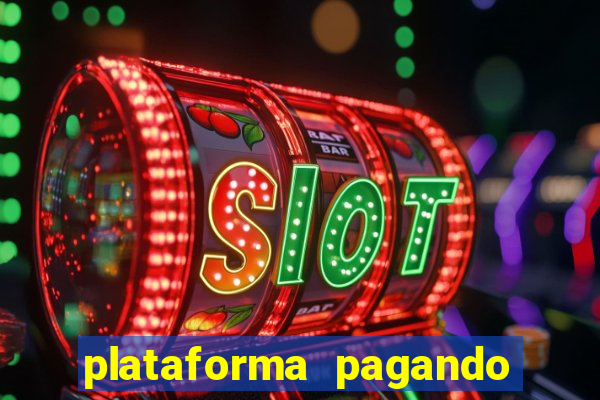 plataforma pagando no cadastro fortune tiger